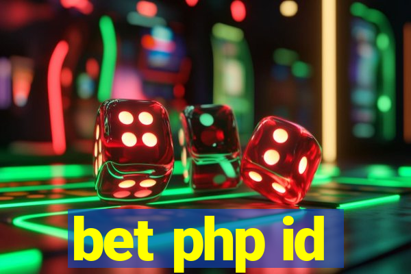 bet php id